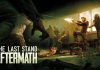 The Last Stand Aftermath Demo Game