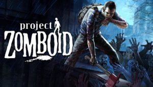 Project Zomboid Most Play New - 1